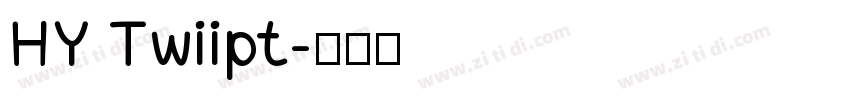 HY Twiipt字体转换